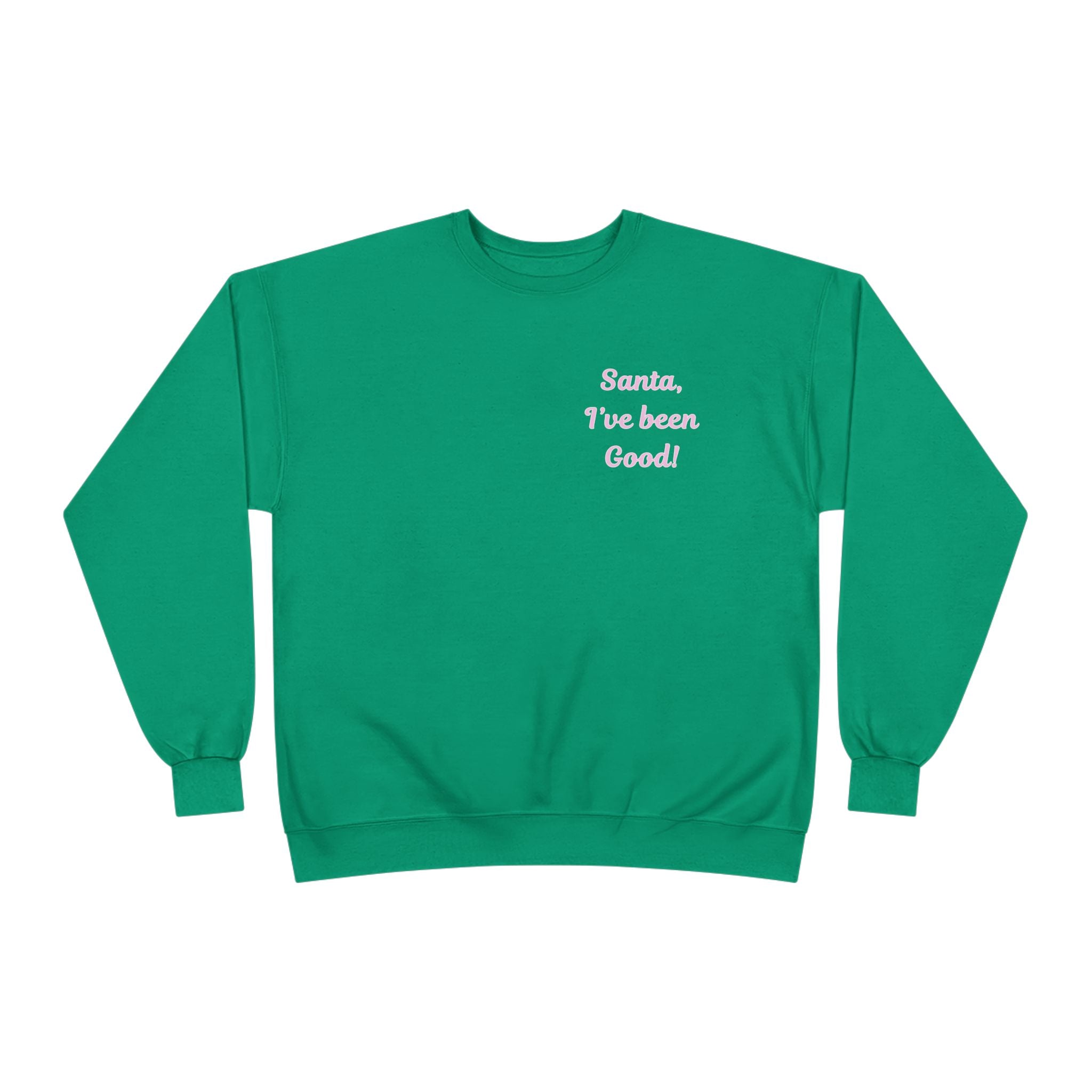 Festive Crewneck Sweatshirt -"Naughty & Nice"