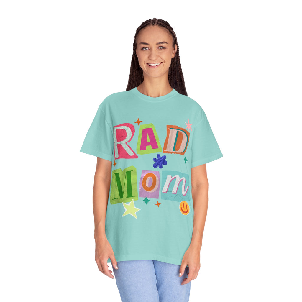 RAD Mom Garment-Dyed T-Shirt