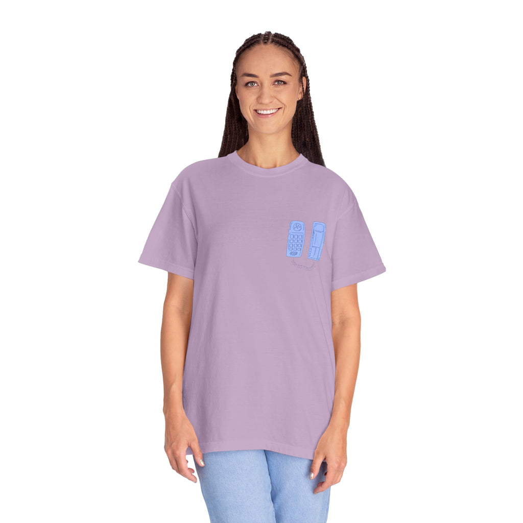 Have You Called Tshirt
