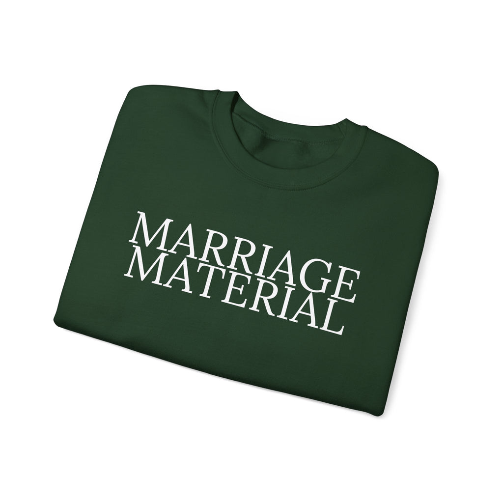 Marriage Material Sweatshirt