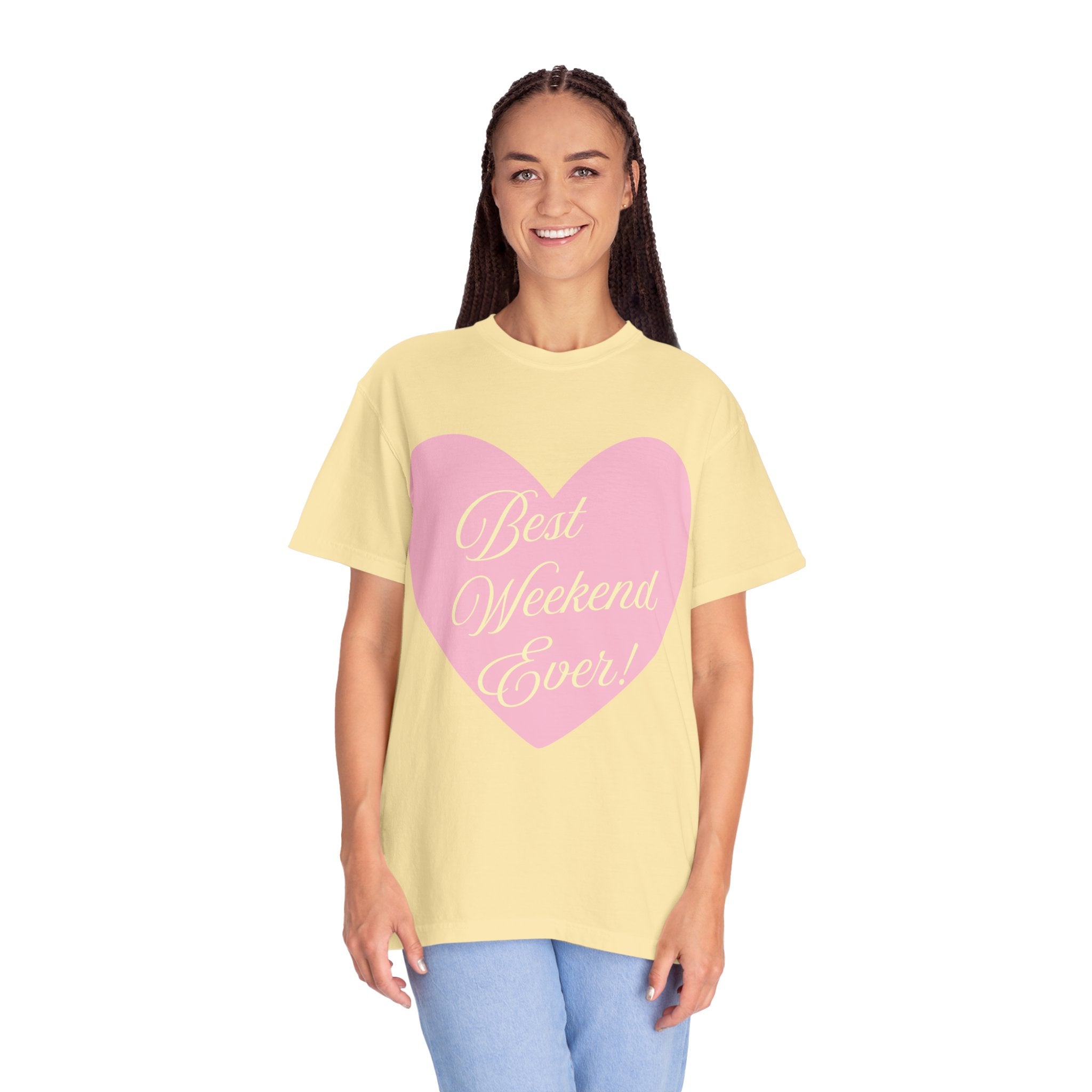 Best Weekend Ever T-shirt