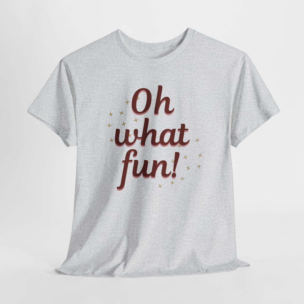Oh What Fun Tee — Holiday Graphic Christmas T-Shirt