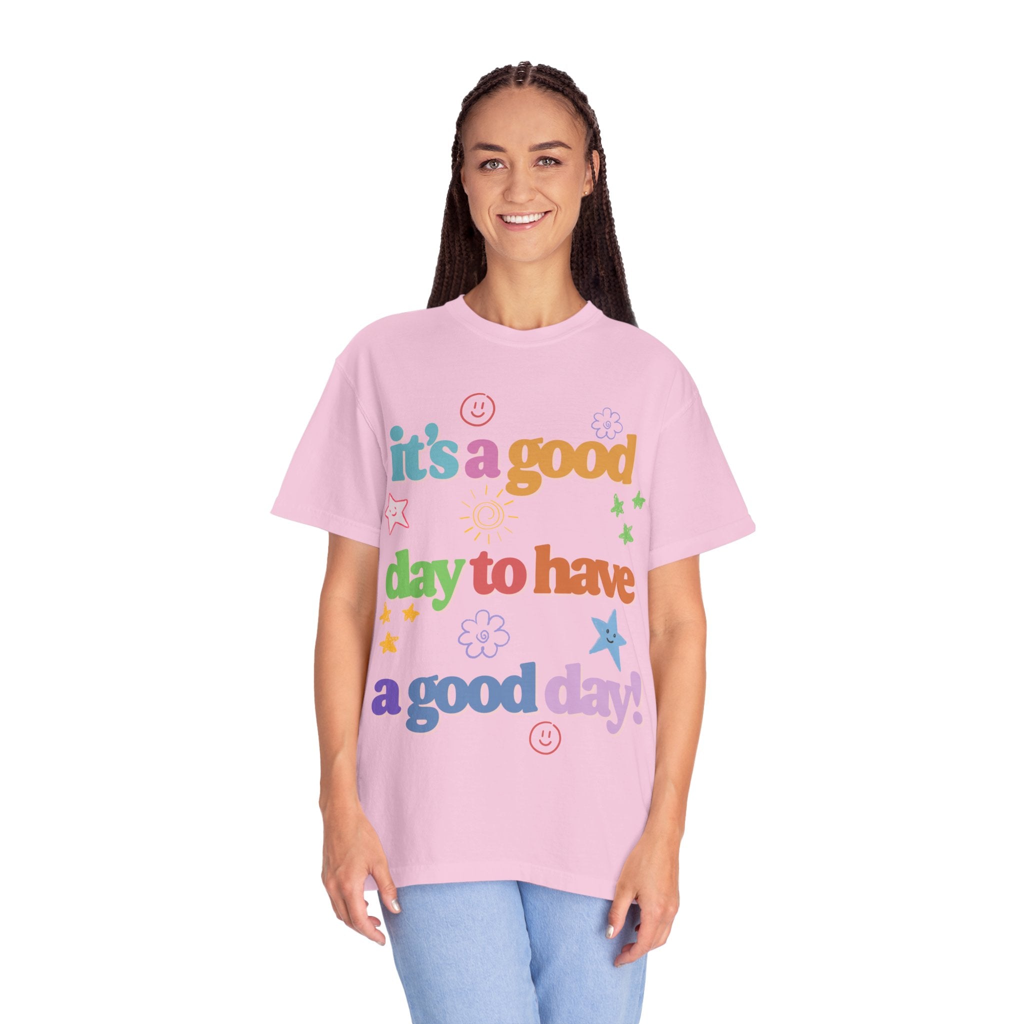 Good Day T shirt