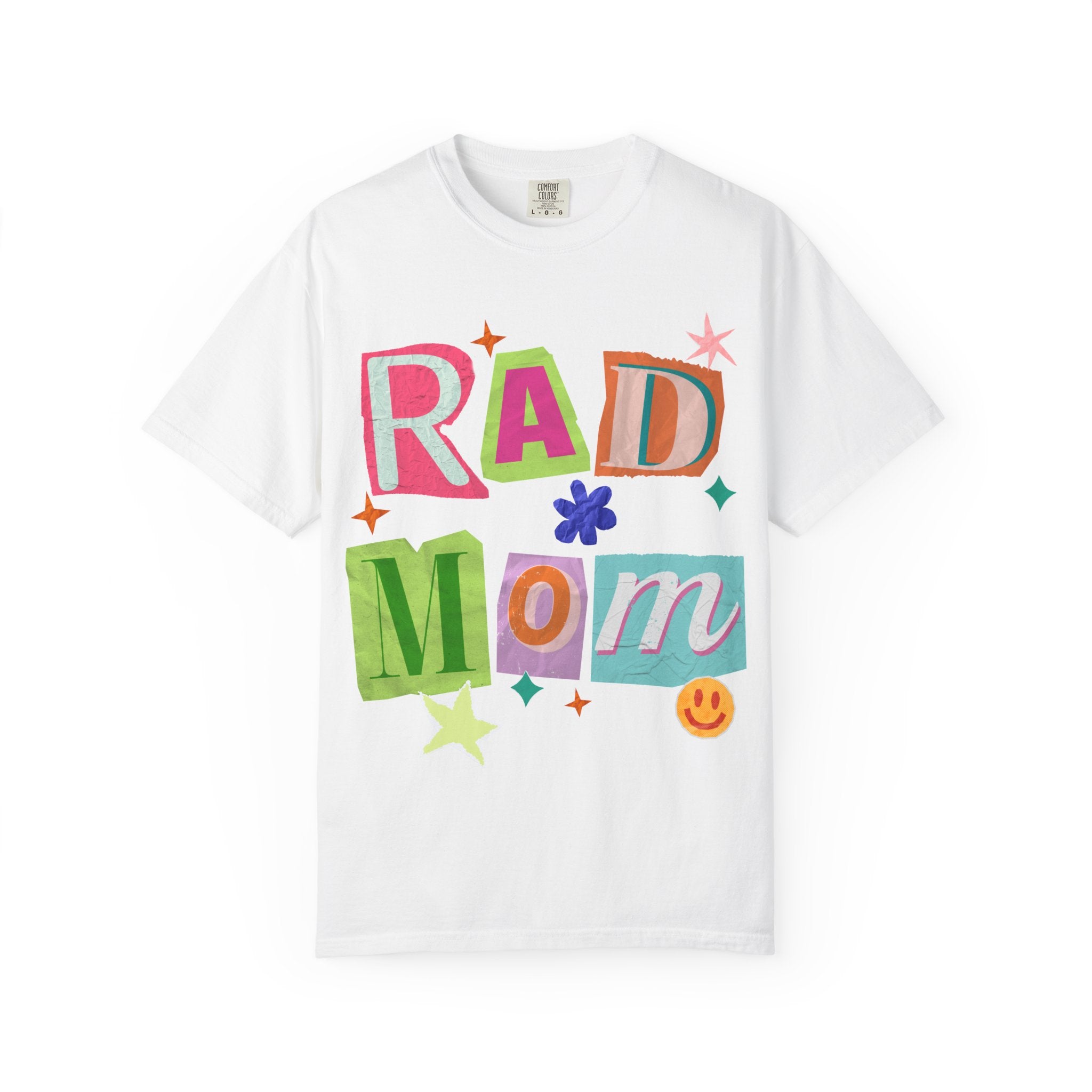 RAD Mom Garment-Dyed T-Shirt
