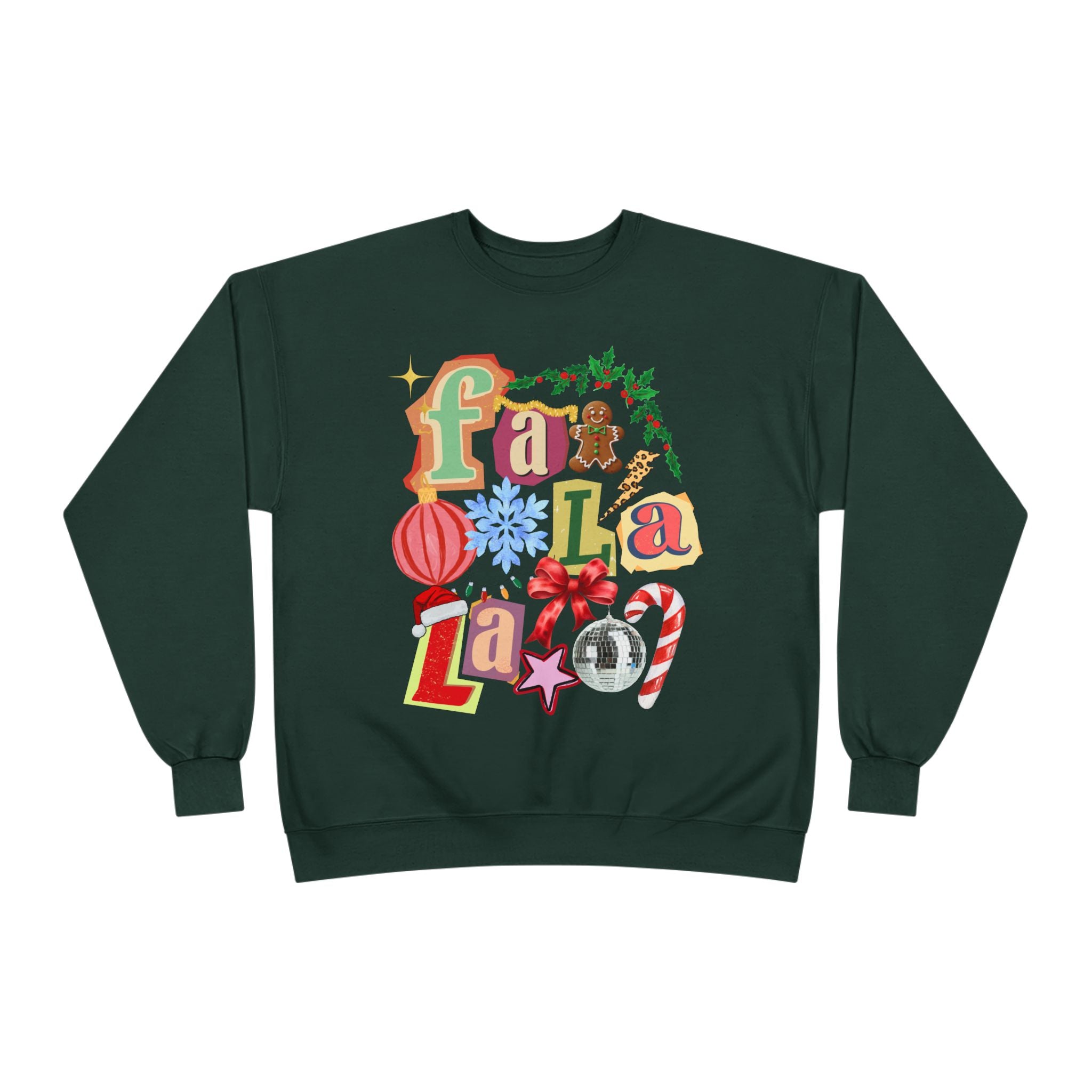 Festive Fa La La Eco-Friendly Sweatshirt