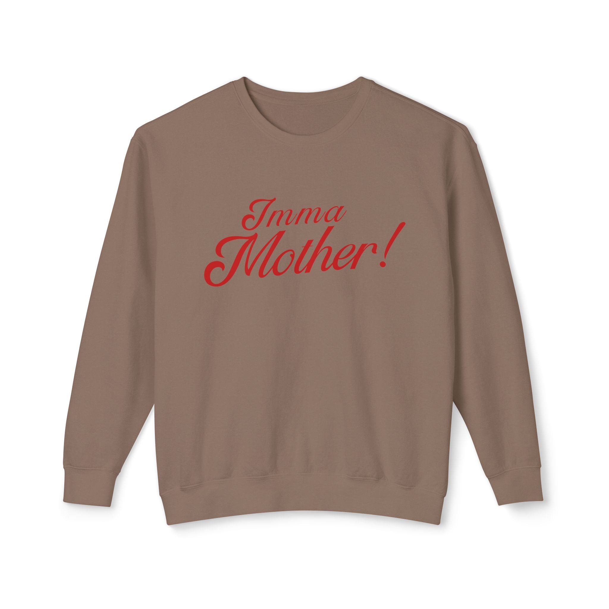 Imma Mother Lightweight Crewneck Sweatshirt