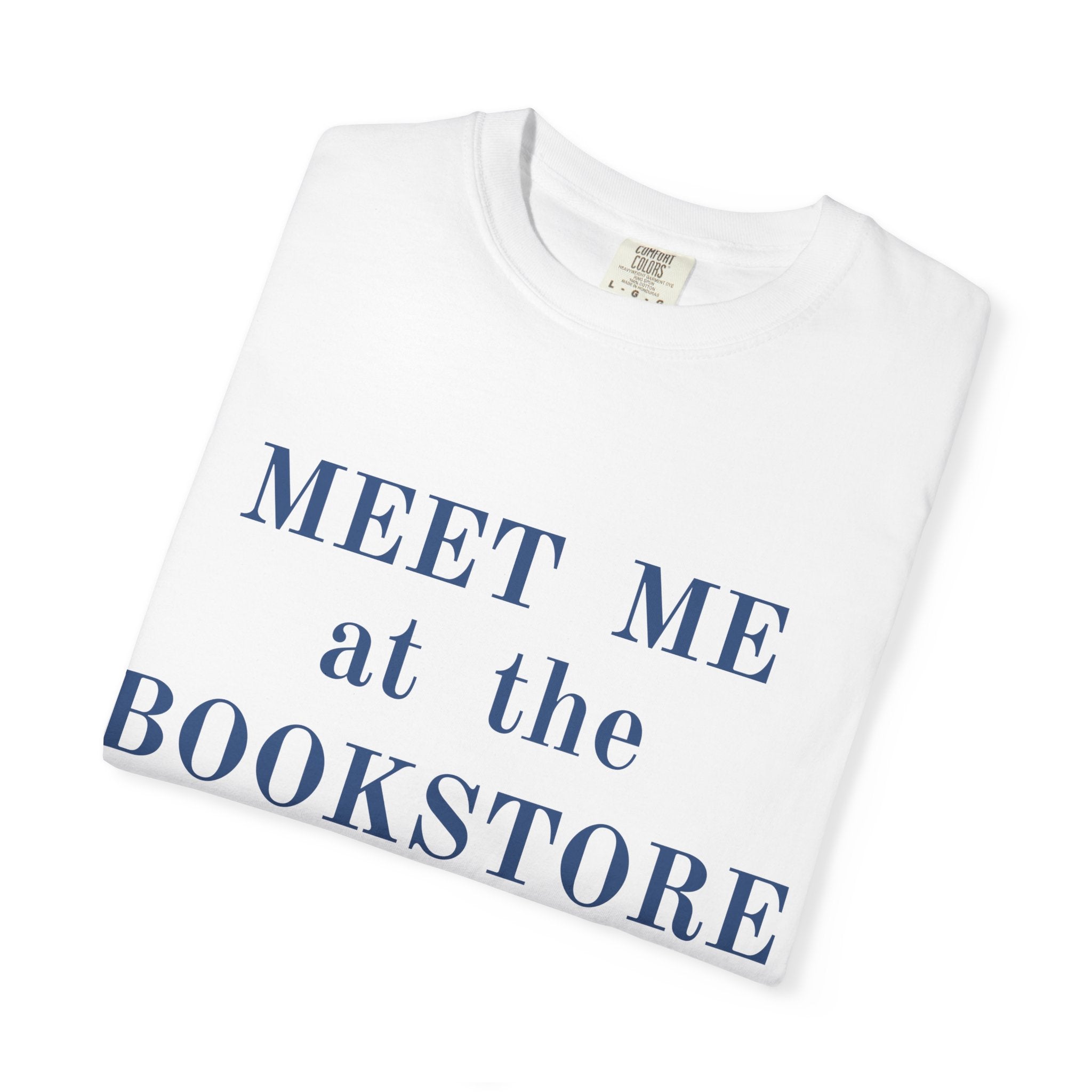 Meet Me At The Bookstore T-Shirt