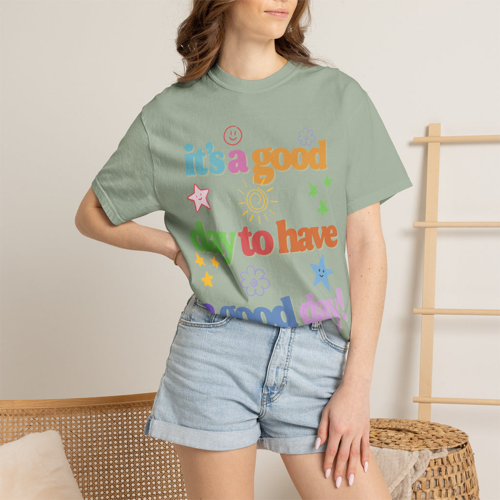 Good Day Tee
