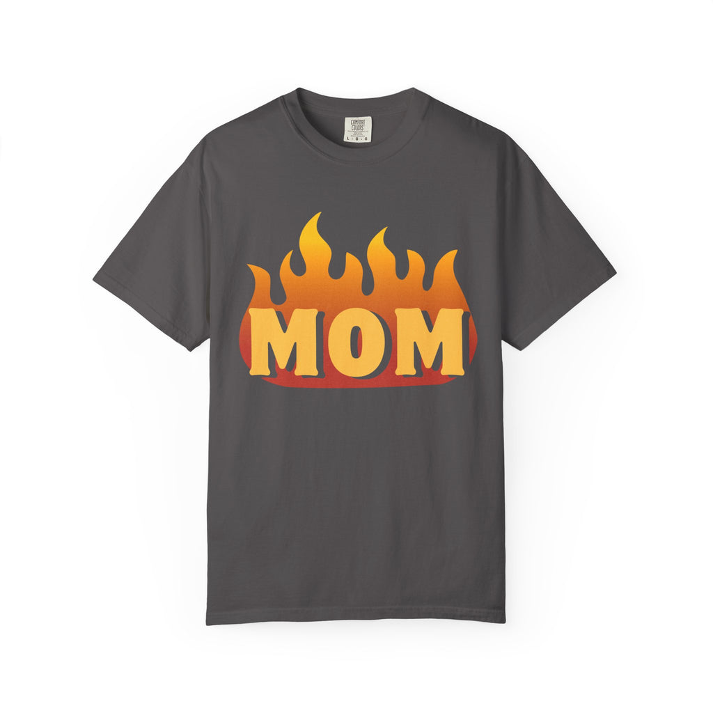 Fire Mom Garment-Dyed T-Shirt