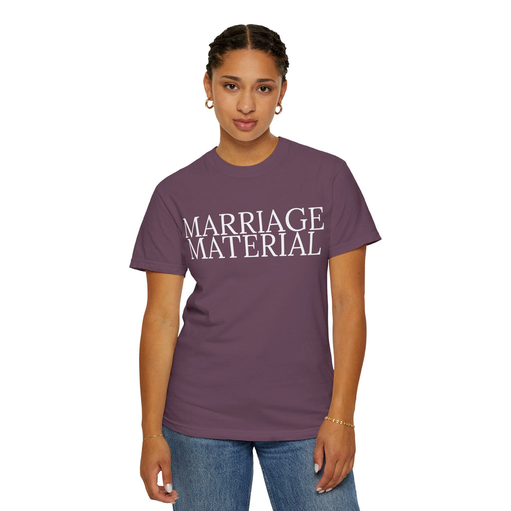 Marriage Material T-shirt