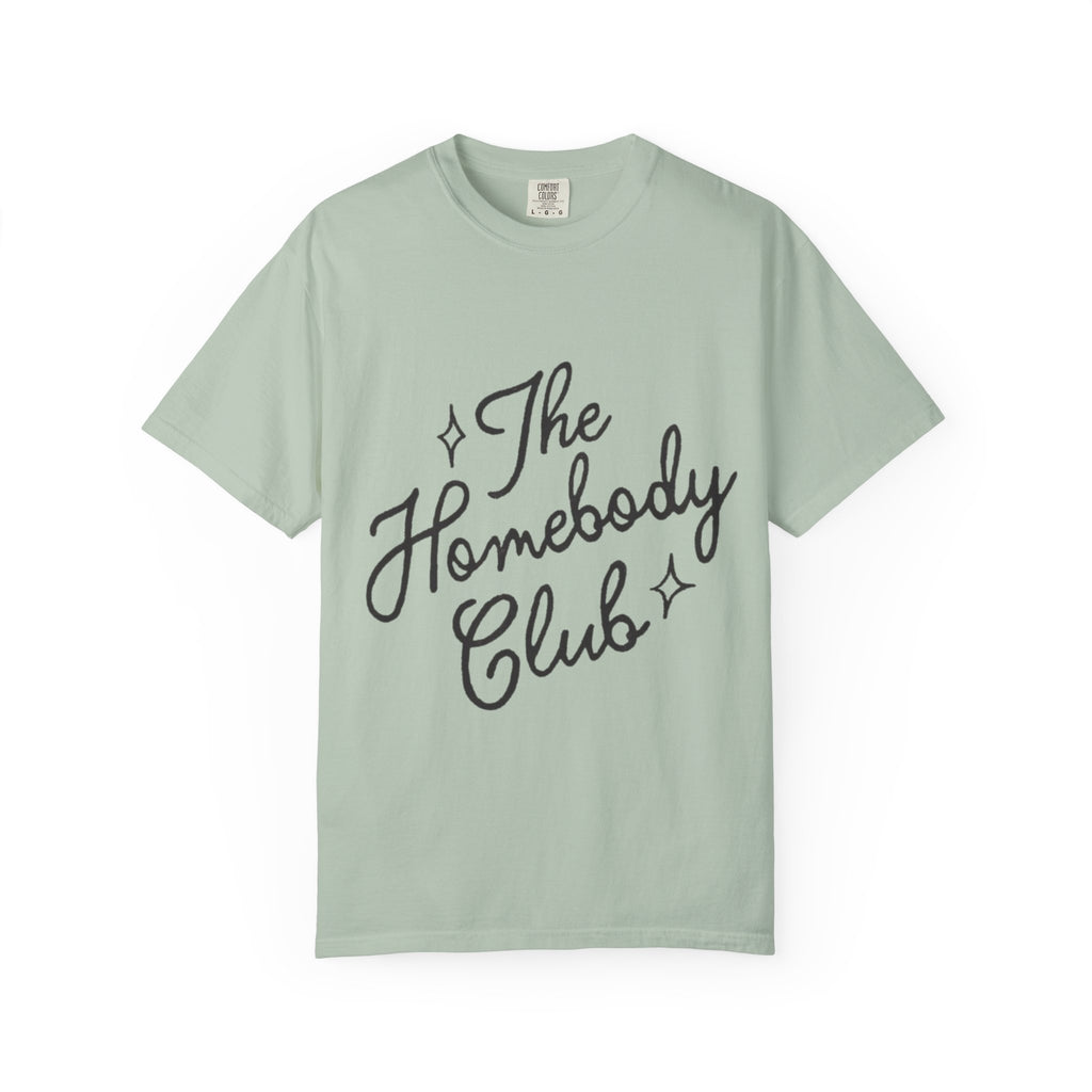 Homebody Club T-Shirt