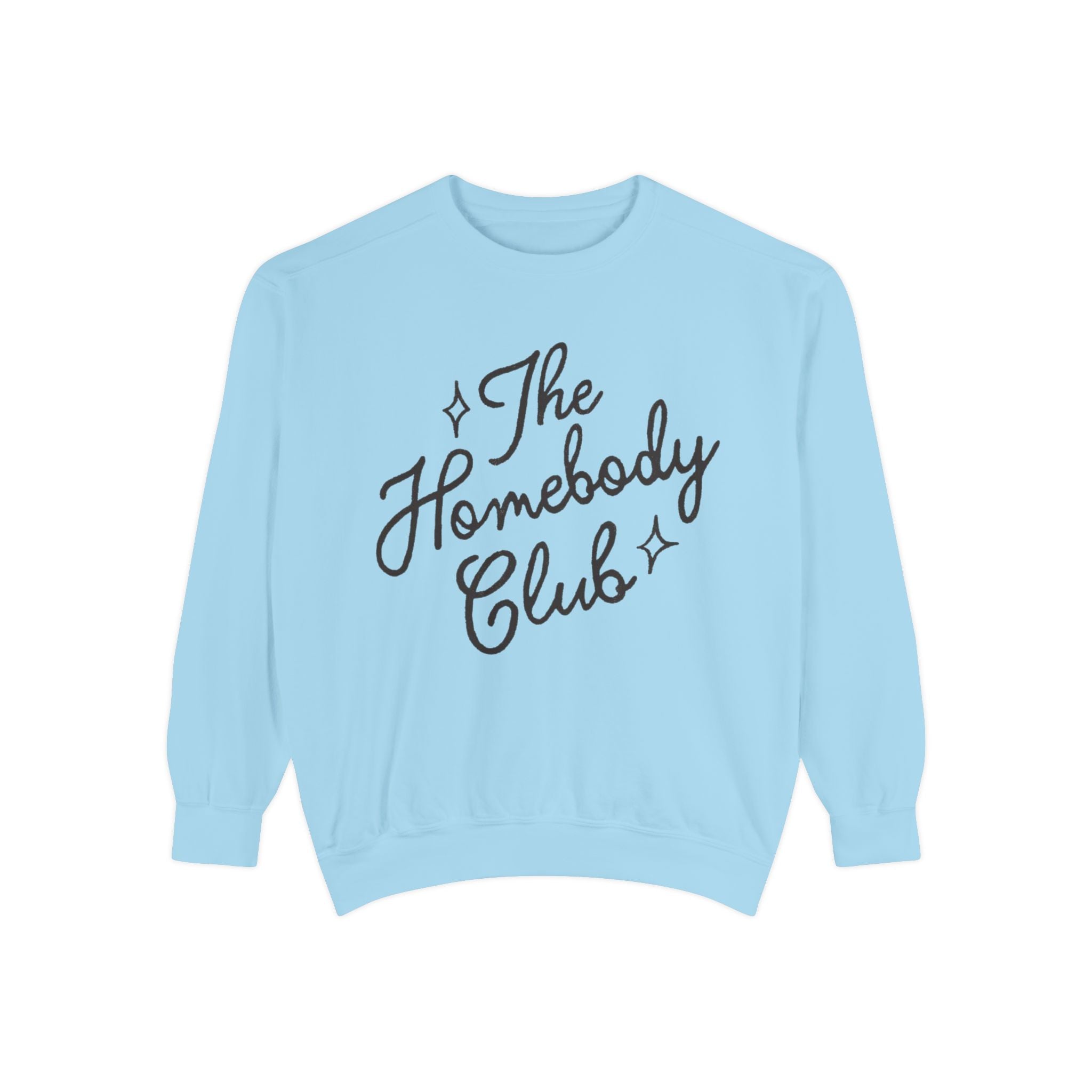 Homebody Club Garment-Dyed Sweatshirt