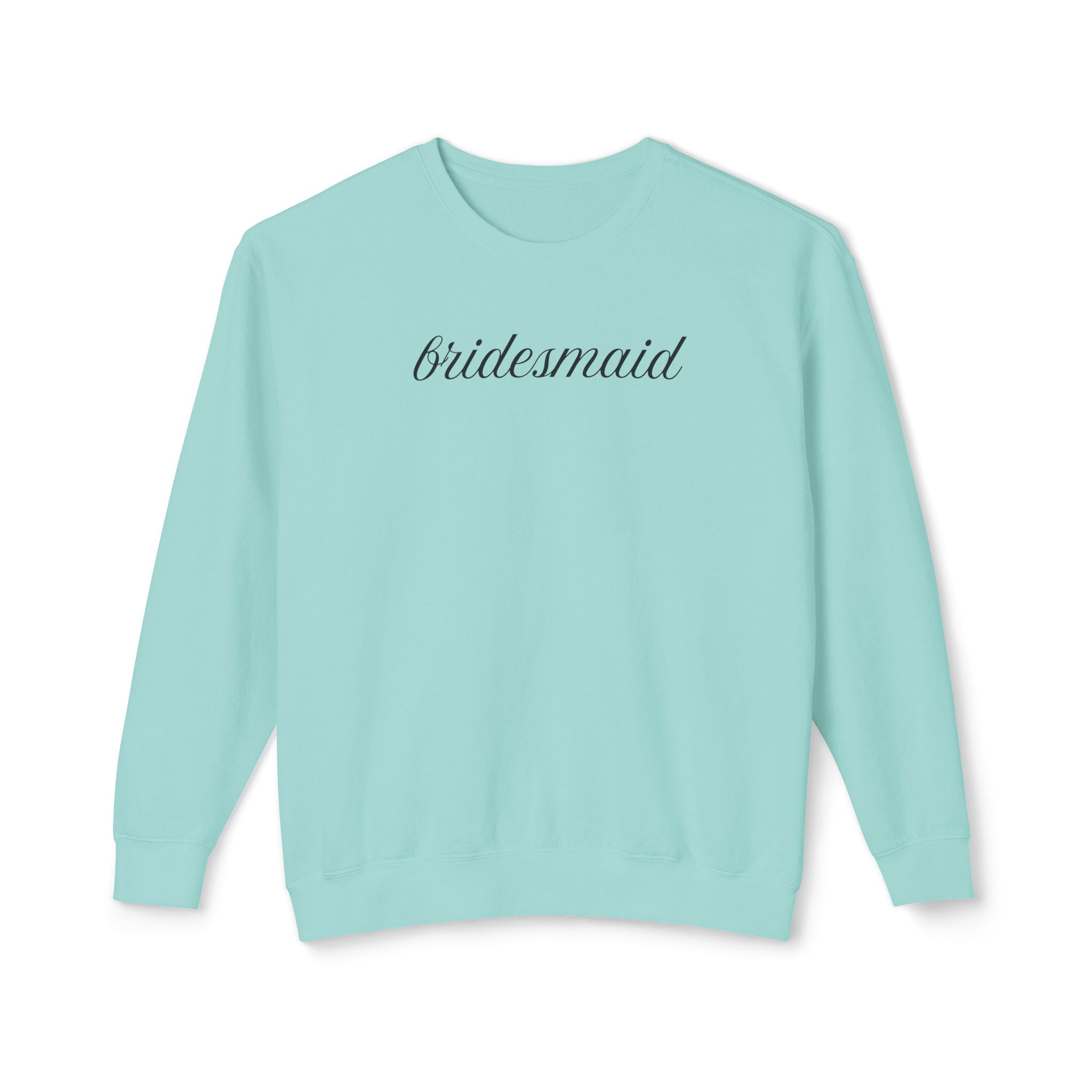 Bridesmaid Crewneck Sweatshirt