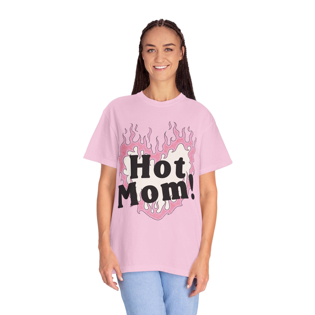 Hot Mom Garment-Dyed T-Shirt