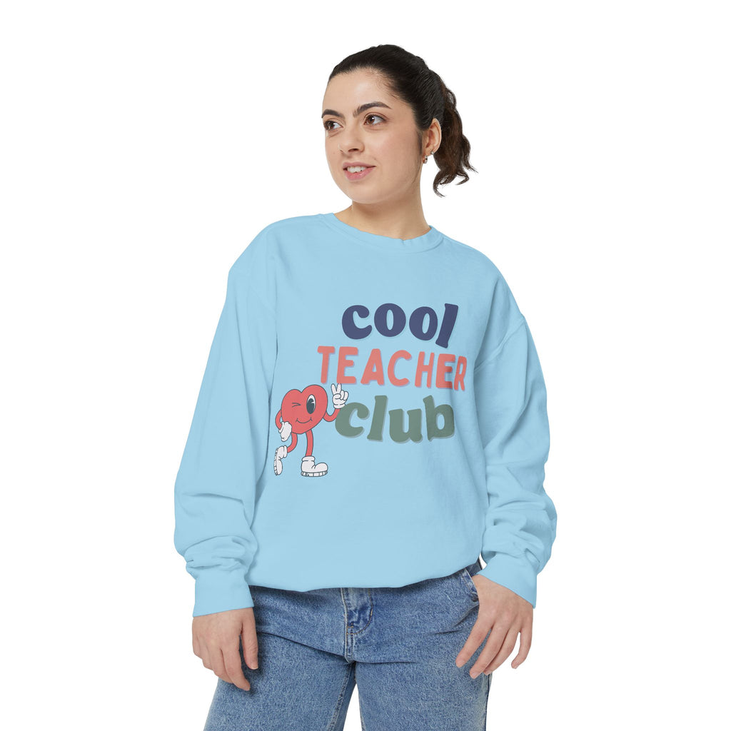 Cool Teacher Club Sweatshirt
