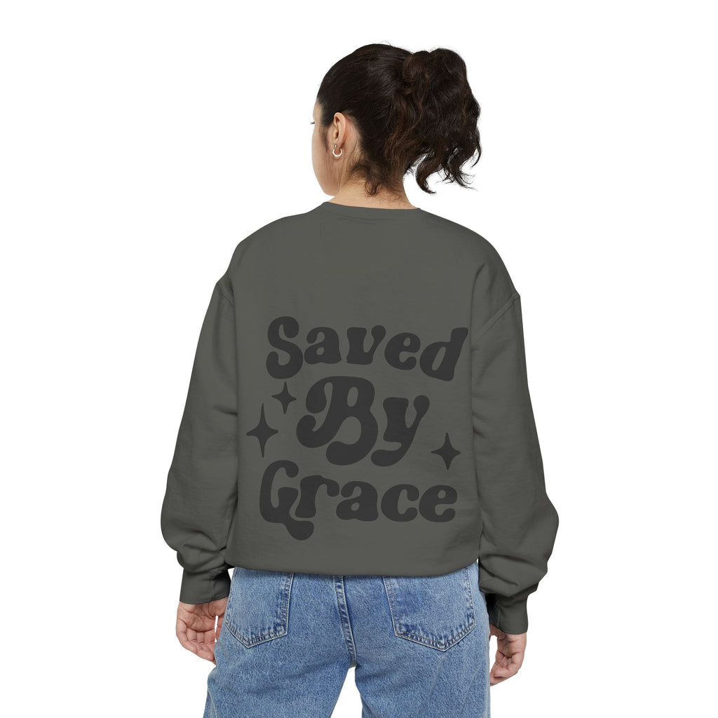 Saved By Grace Garment-Dyed Sweatshirt