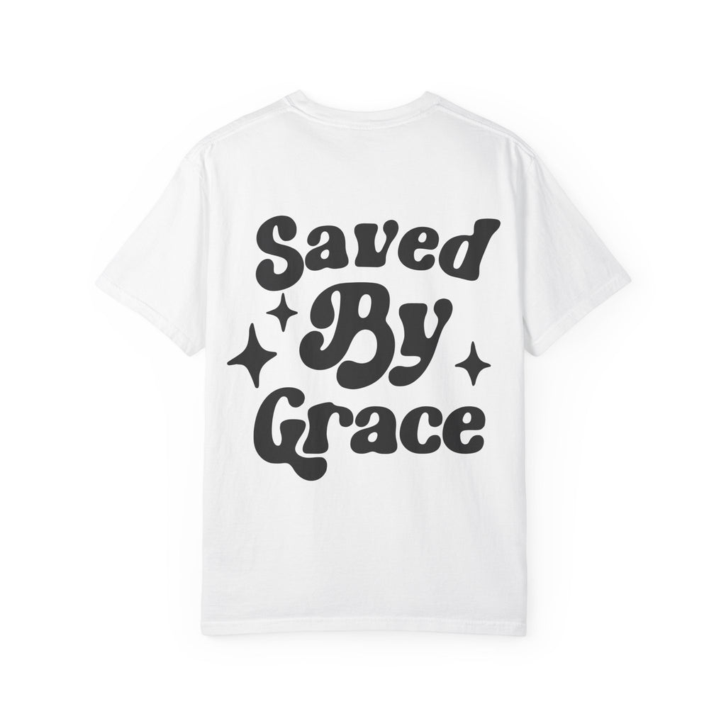 Garment-Dyed T-Shirt with 'Saved By Grace' Design