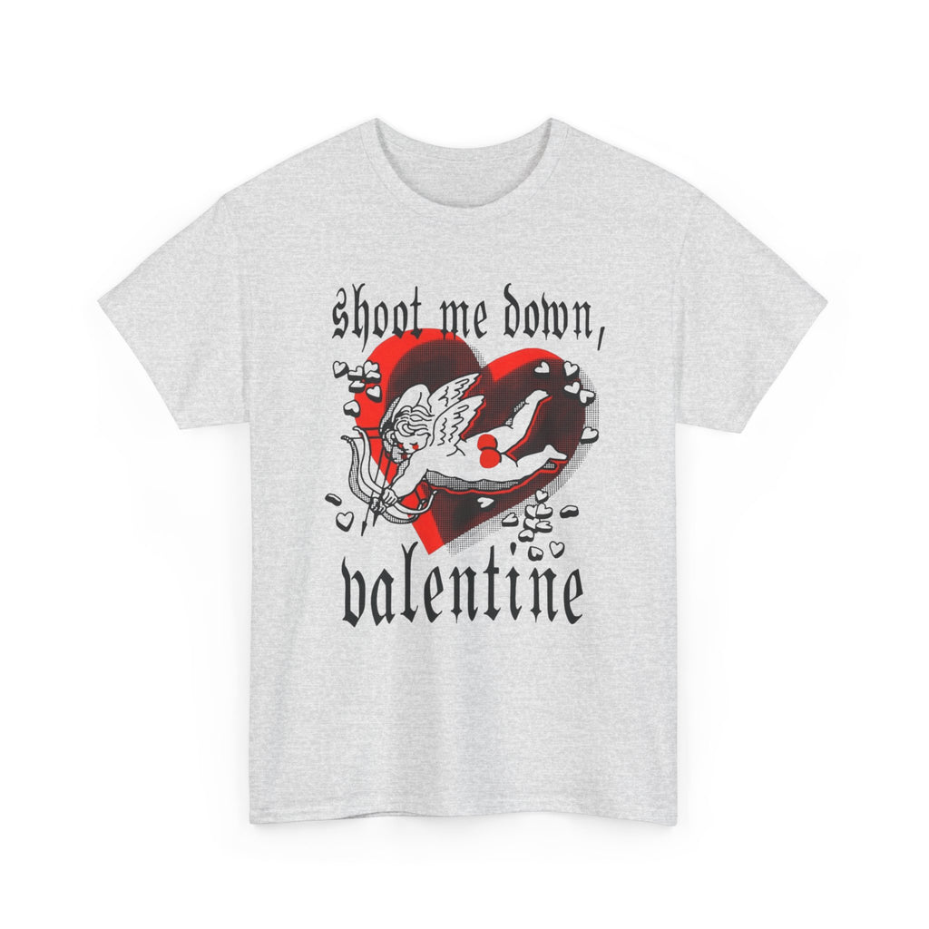Shoot Me Down Valentine Tee