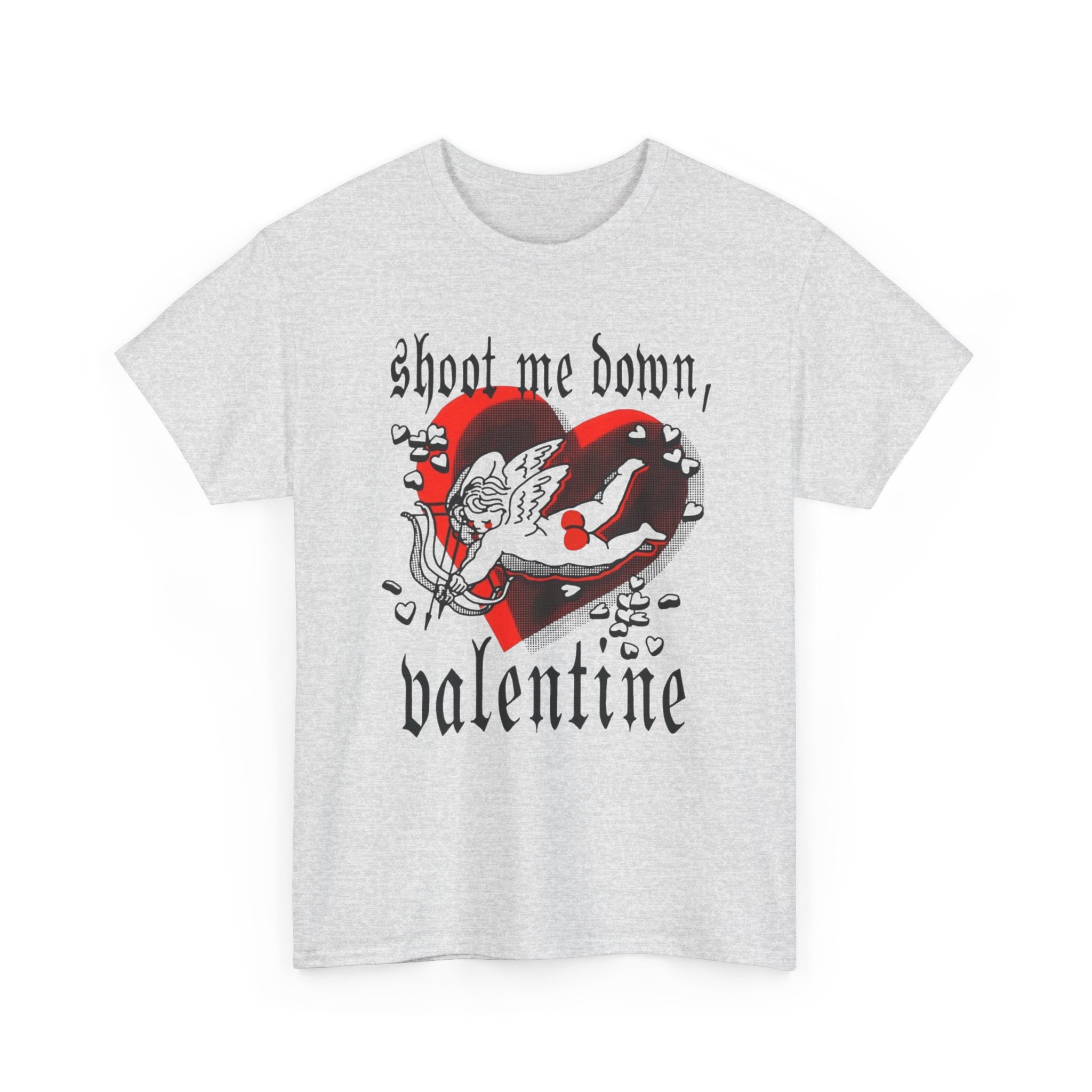 Shoot Me Down Valentine Tee