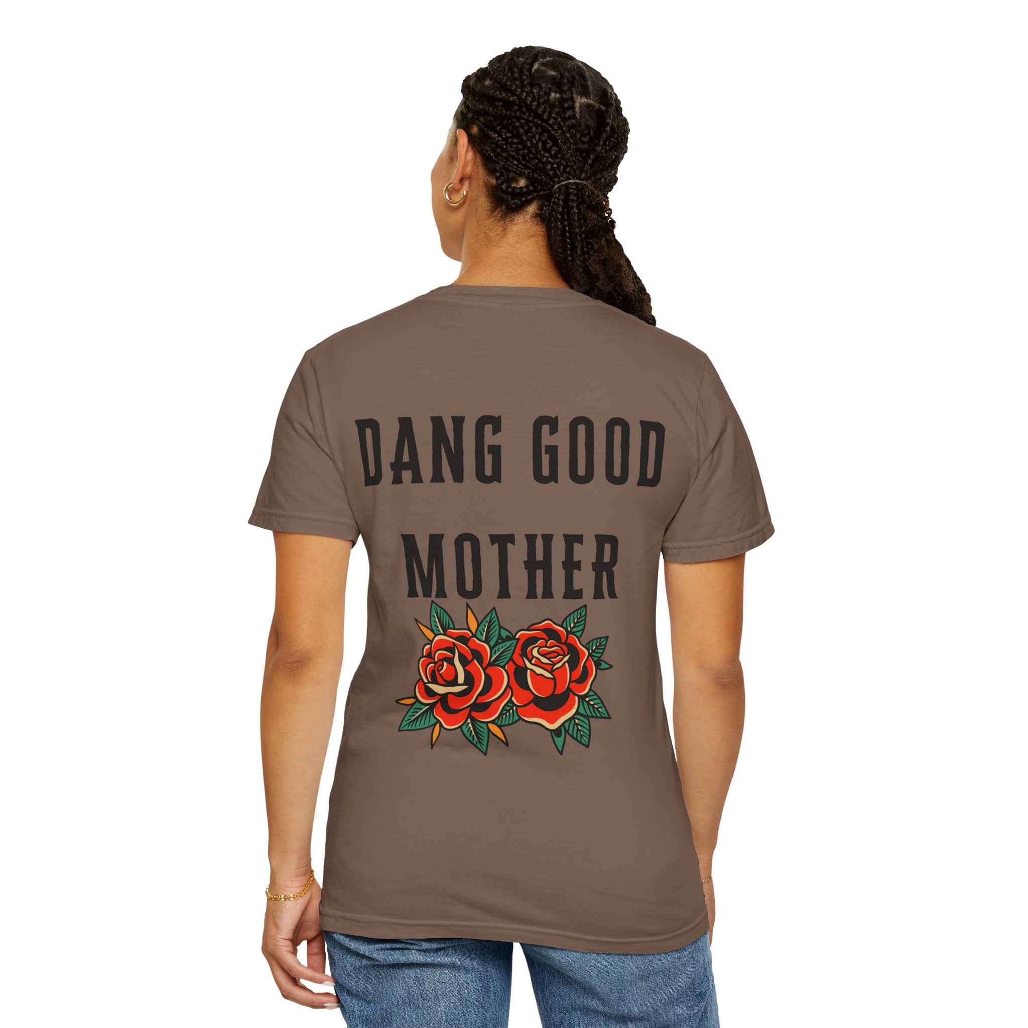 Punk - Dang Good Mother Garment-Dyed T-Shirt