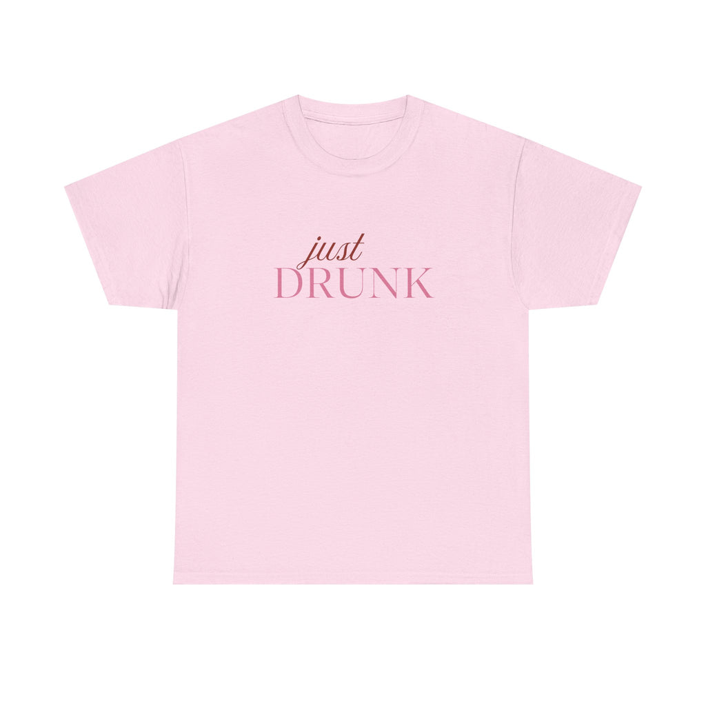 Just Drunk Tee - Bach Merch