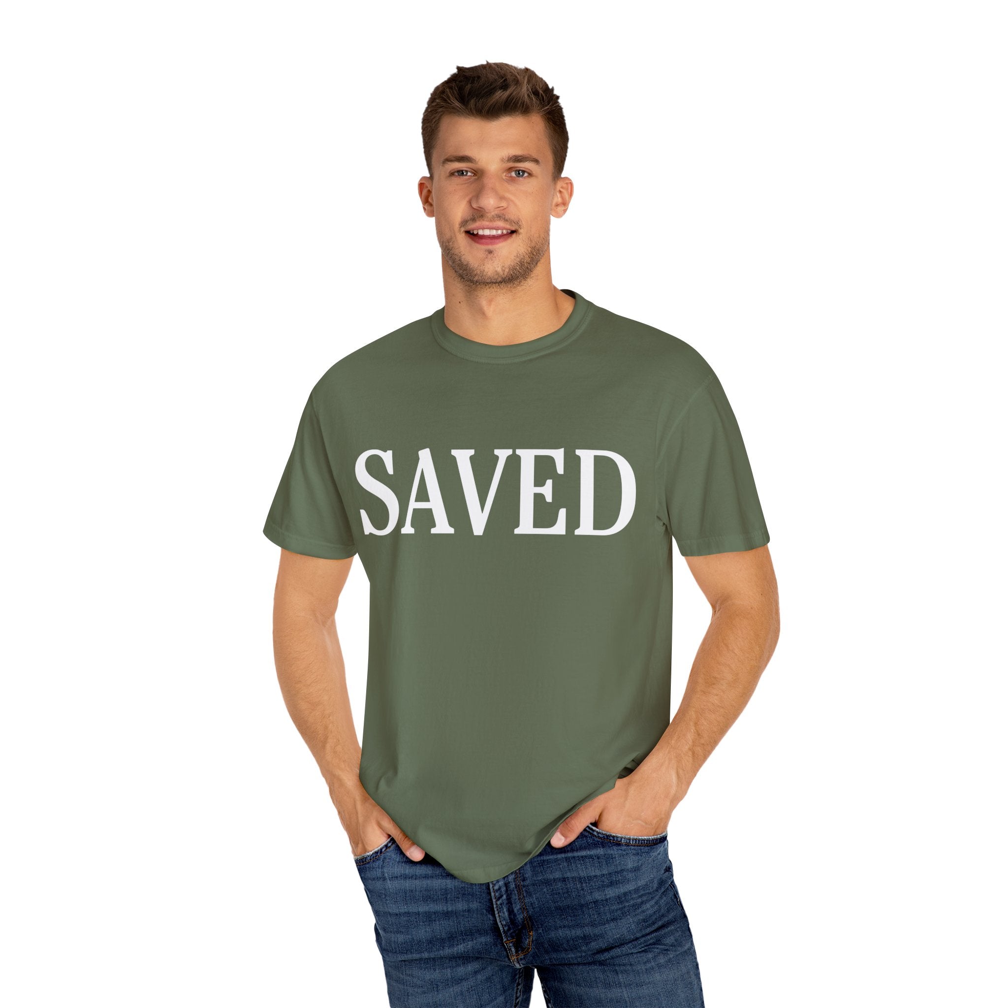 Saved Unisex Garment-Dyed T-Shirt, Inspirational Tee, Faith Shirt