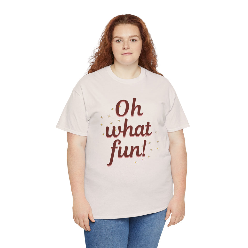 Oh What Fun Tee — Holiday Graphic Christmas T-Shirt
