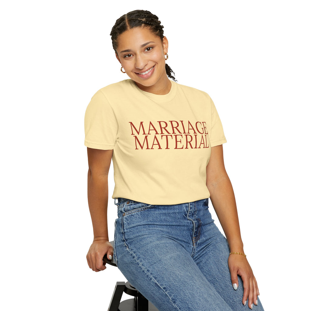 Marriage Material T-Shirt