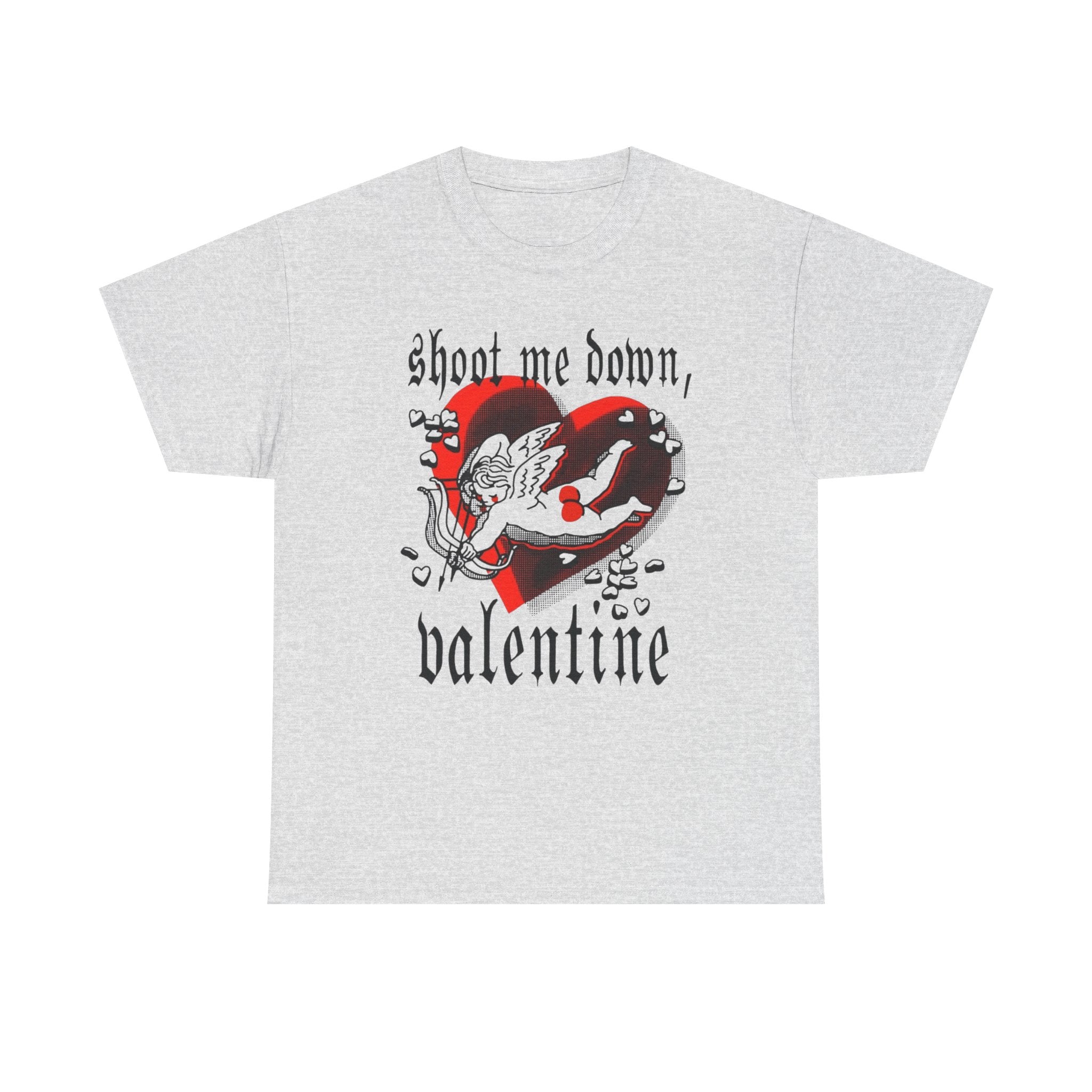 Shoot Me Down Valentine Tee