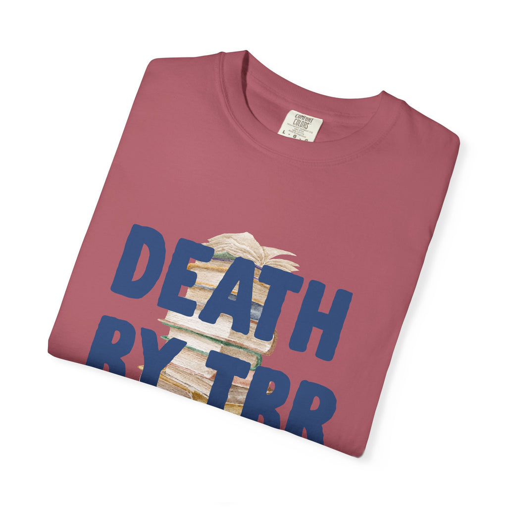 Death by TBR Tee