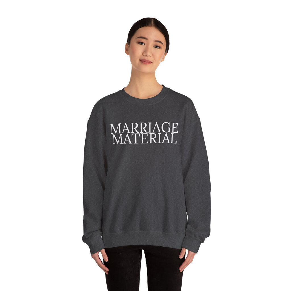 Marriage Material Sweatshirt