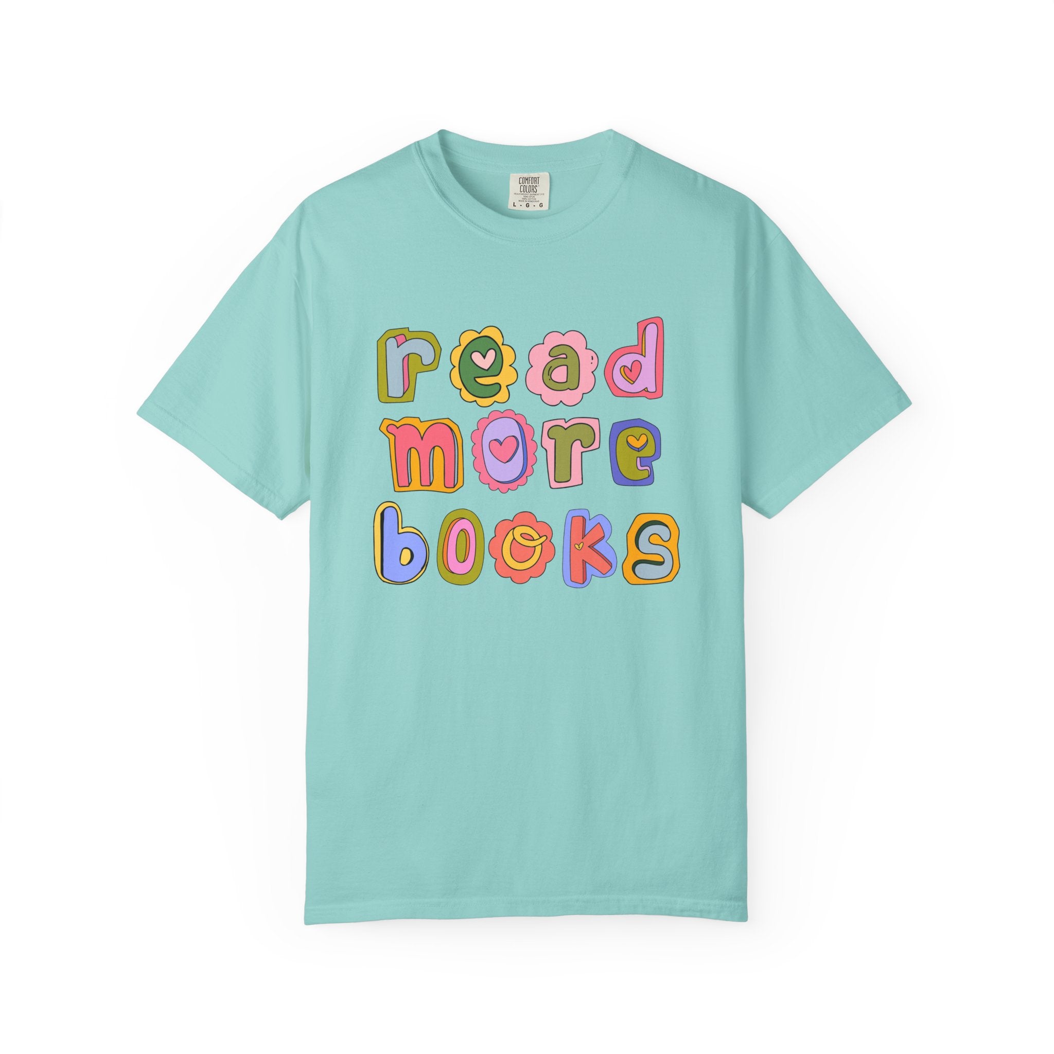 Colorful Read More Books T-Shirt