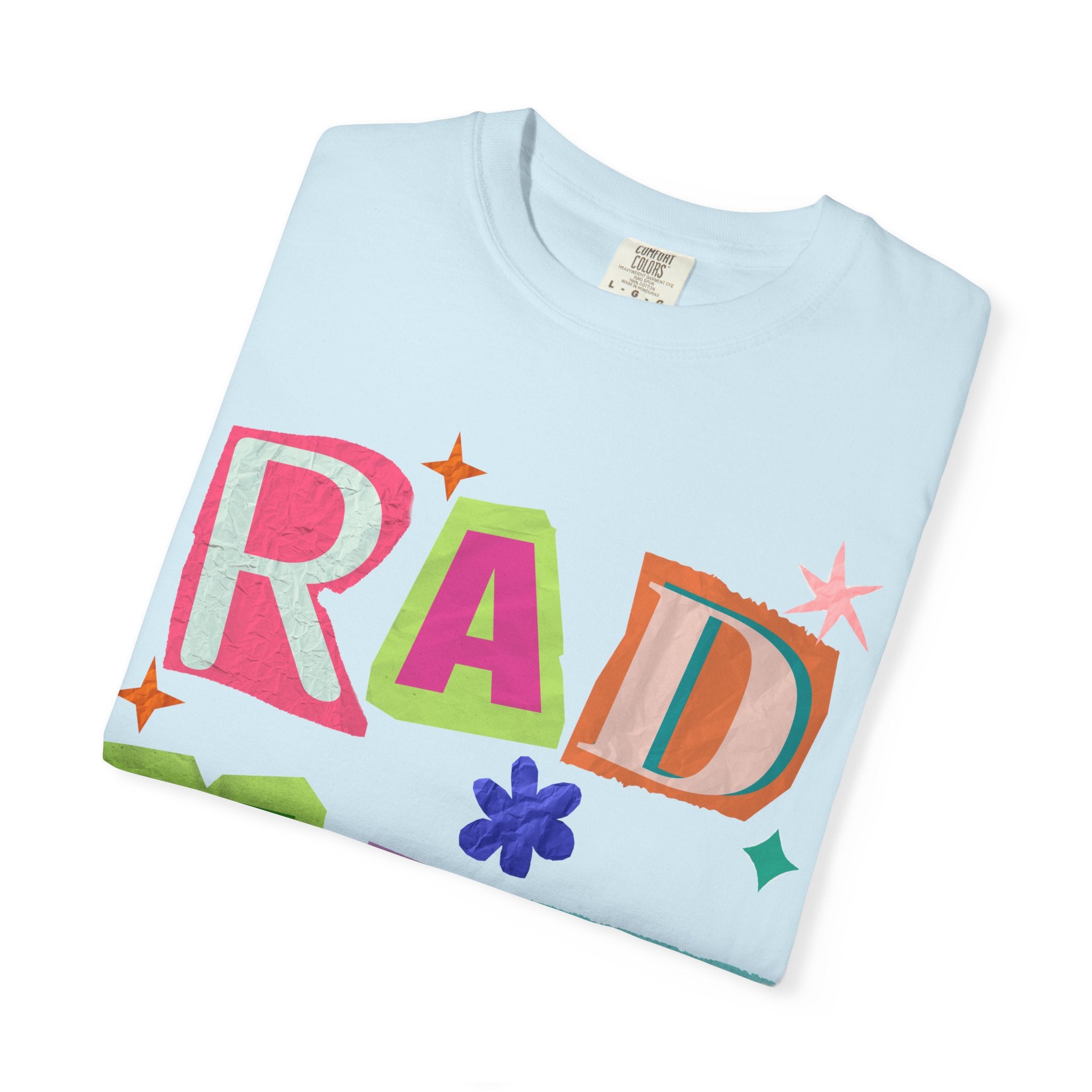 RAD Mom Garment-Dyed T-Shirt