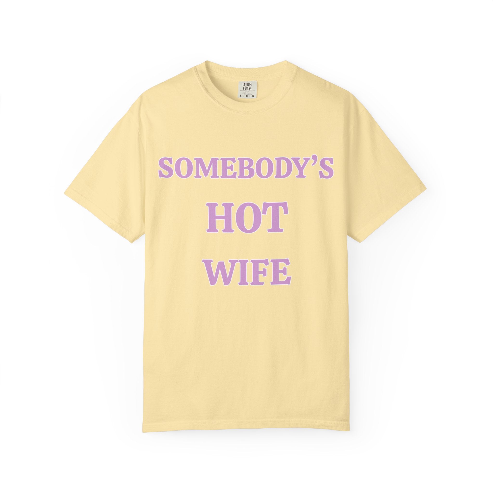 Hot Wife Tee