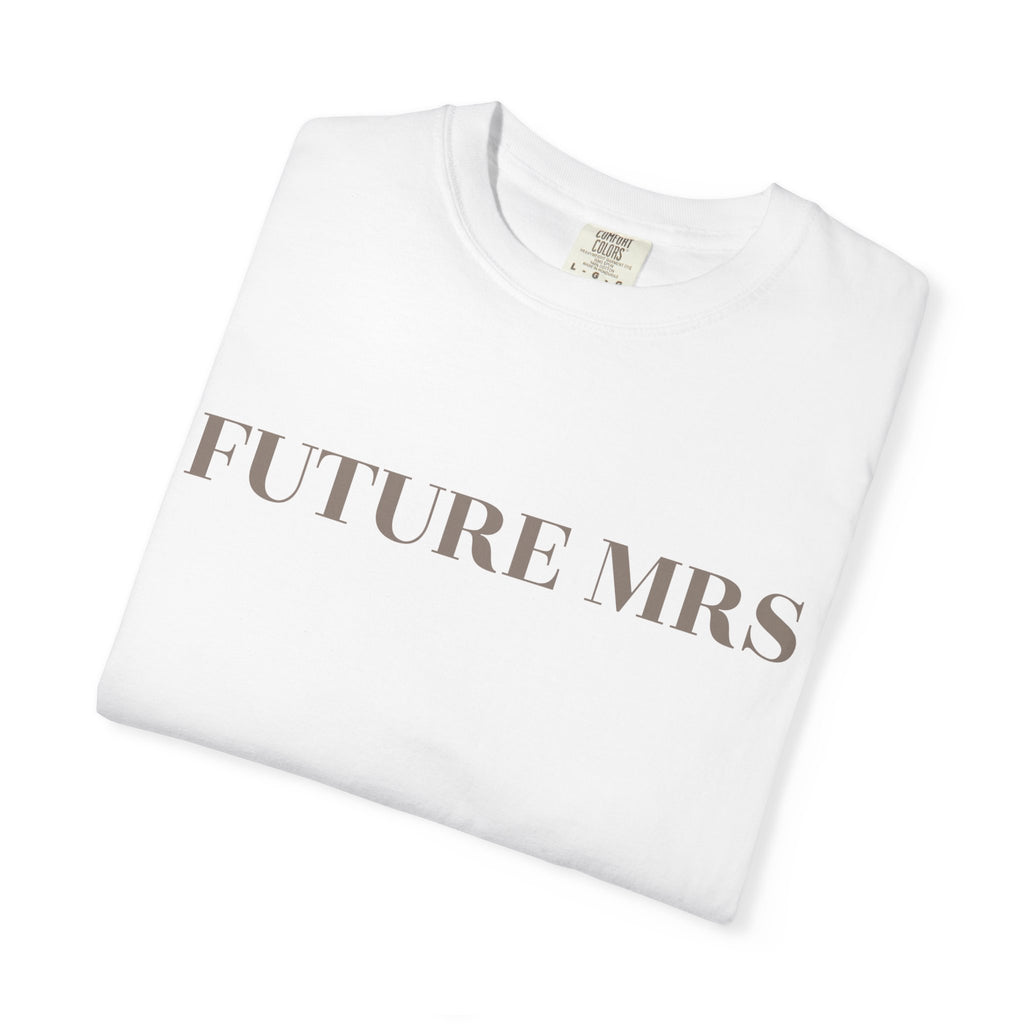 Future Mrs. Comfort T-shirt