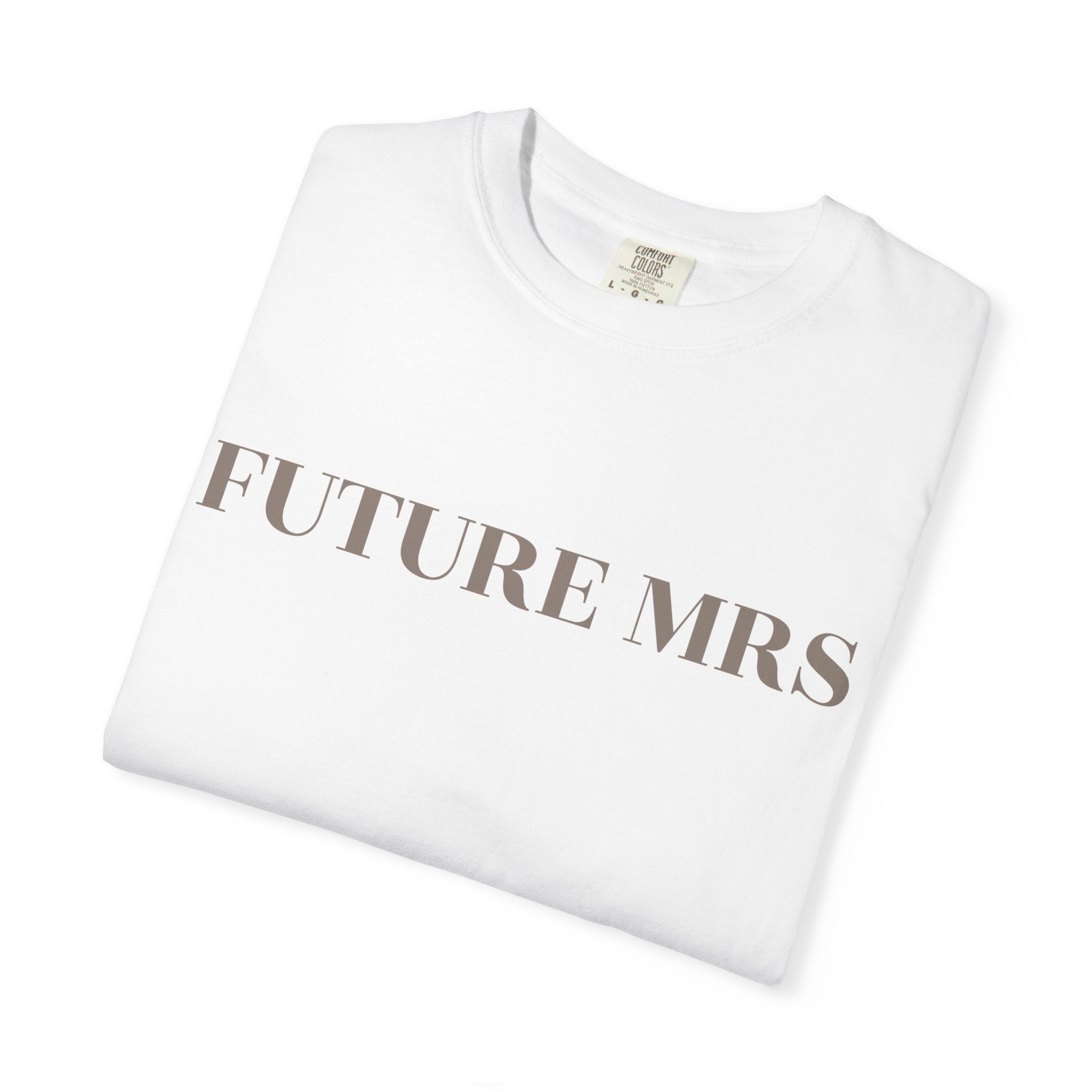 Future Mrs. Comfort T-shirt
