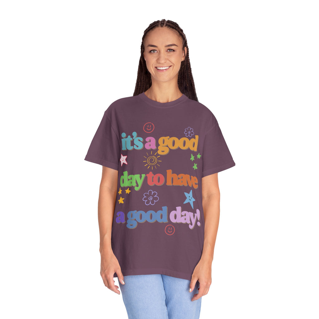 Good Day T shirt