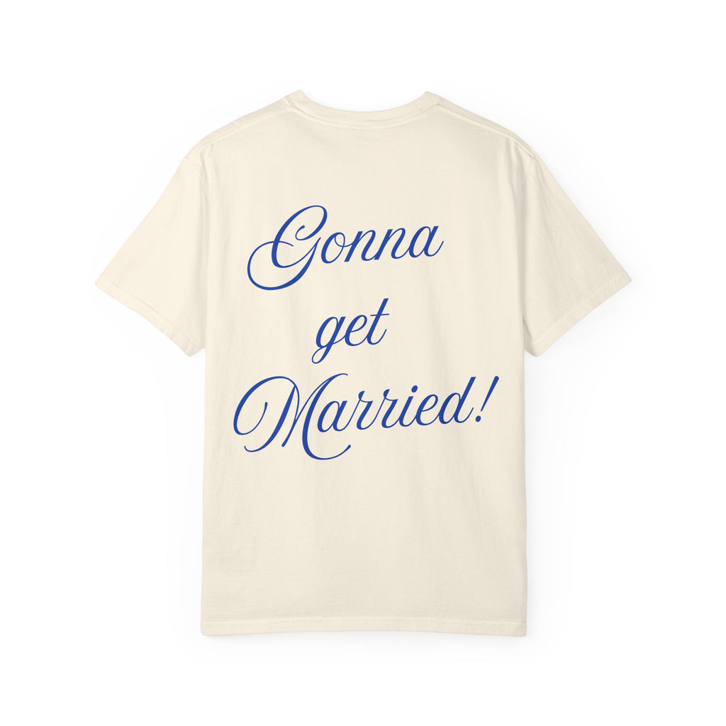 Going to the Chapel T-shirt