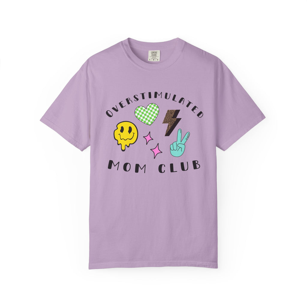 Overstimulated Mom Club T-Shirt