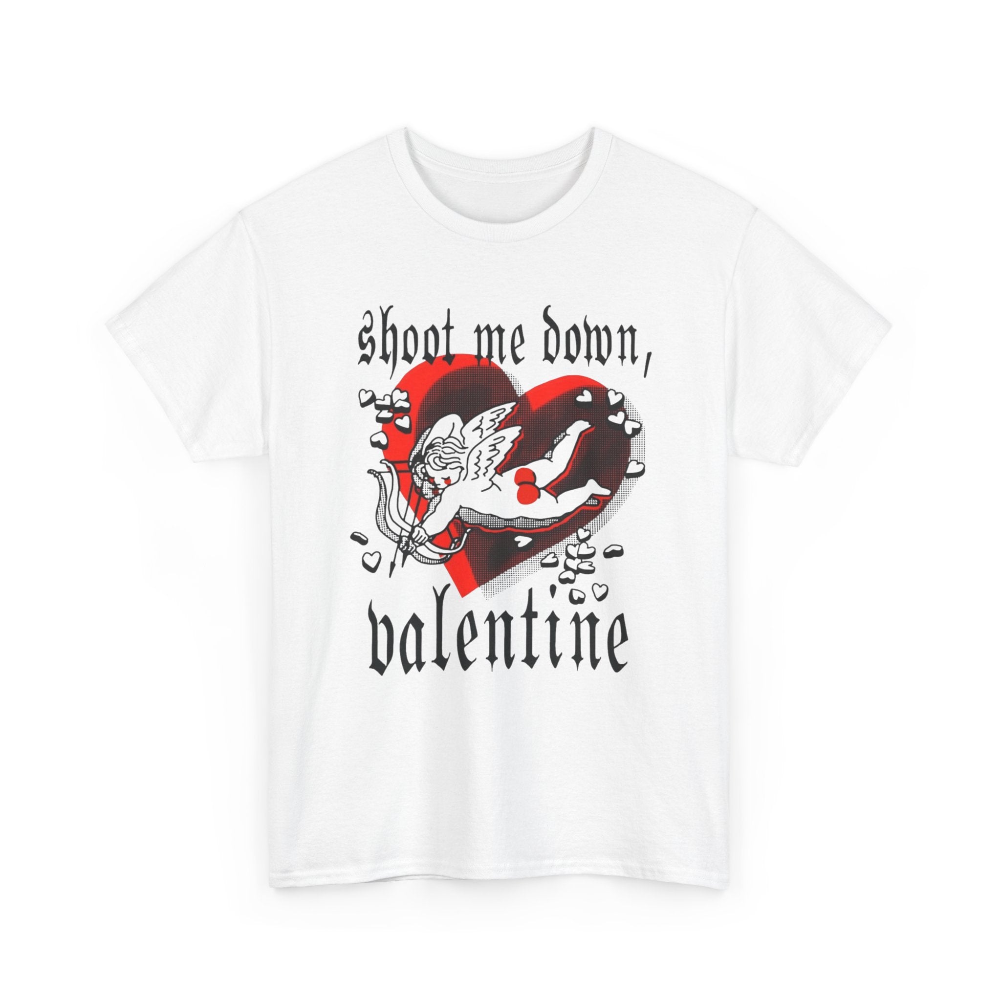 Shoot Me Down Valentine Tee
