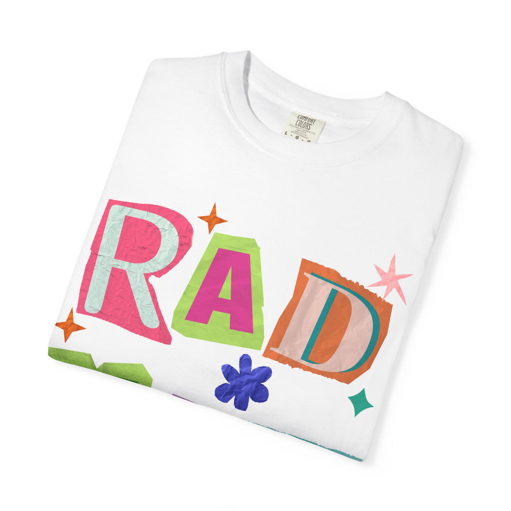 RAD Mom Garment-Dyed T-Shirt