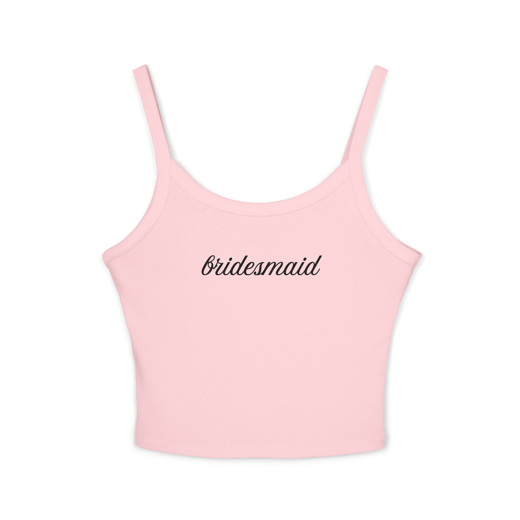 Bridesmaid Spaghetti Strap Tank Top