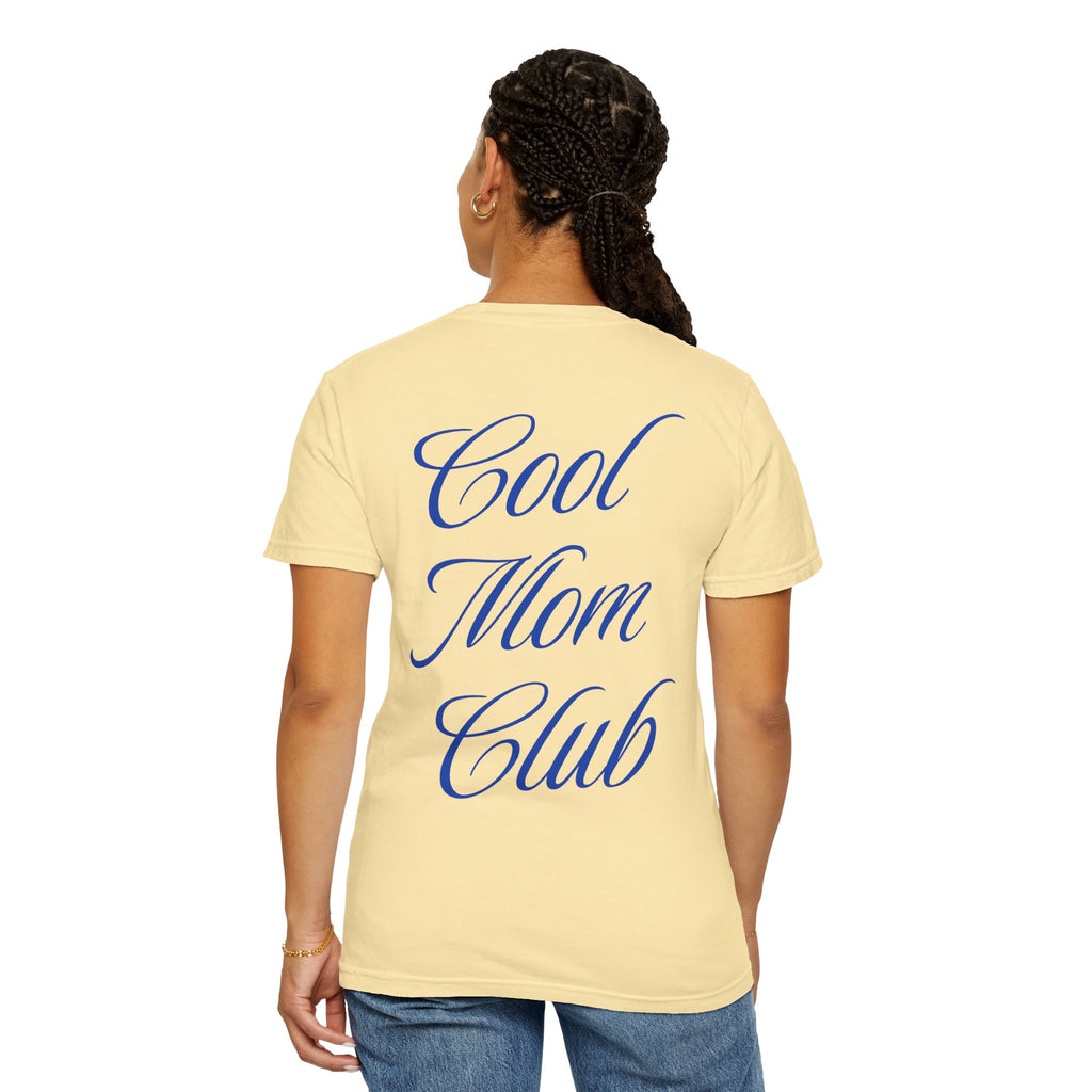 Cool Mom Club T-Shirt