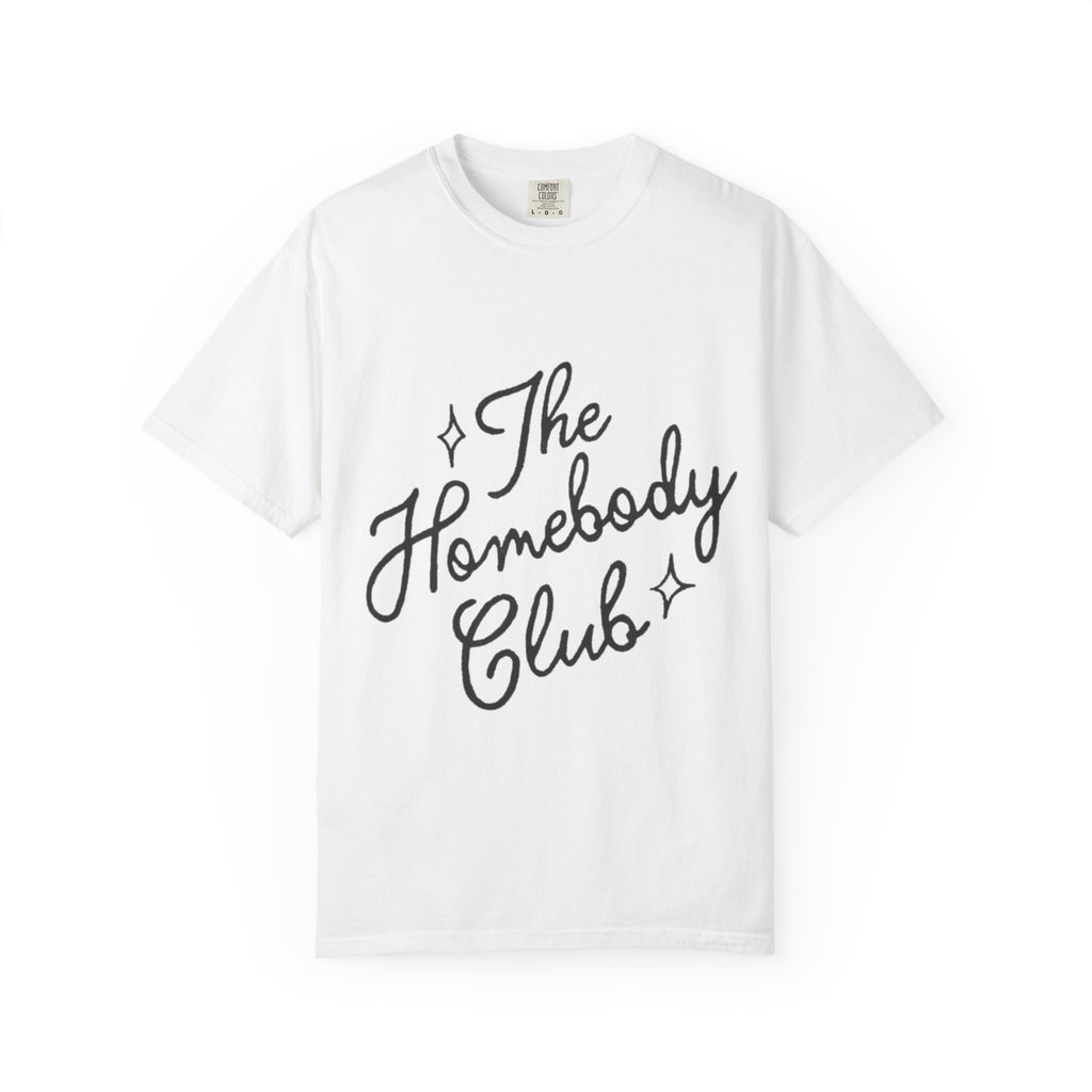 Homebody Club T-Shirt