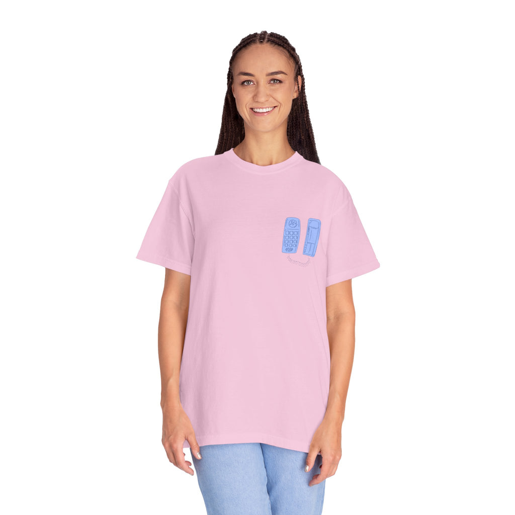 Have You Called Tshirt