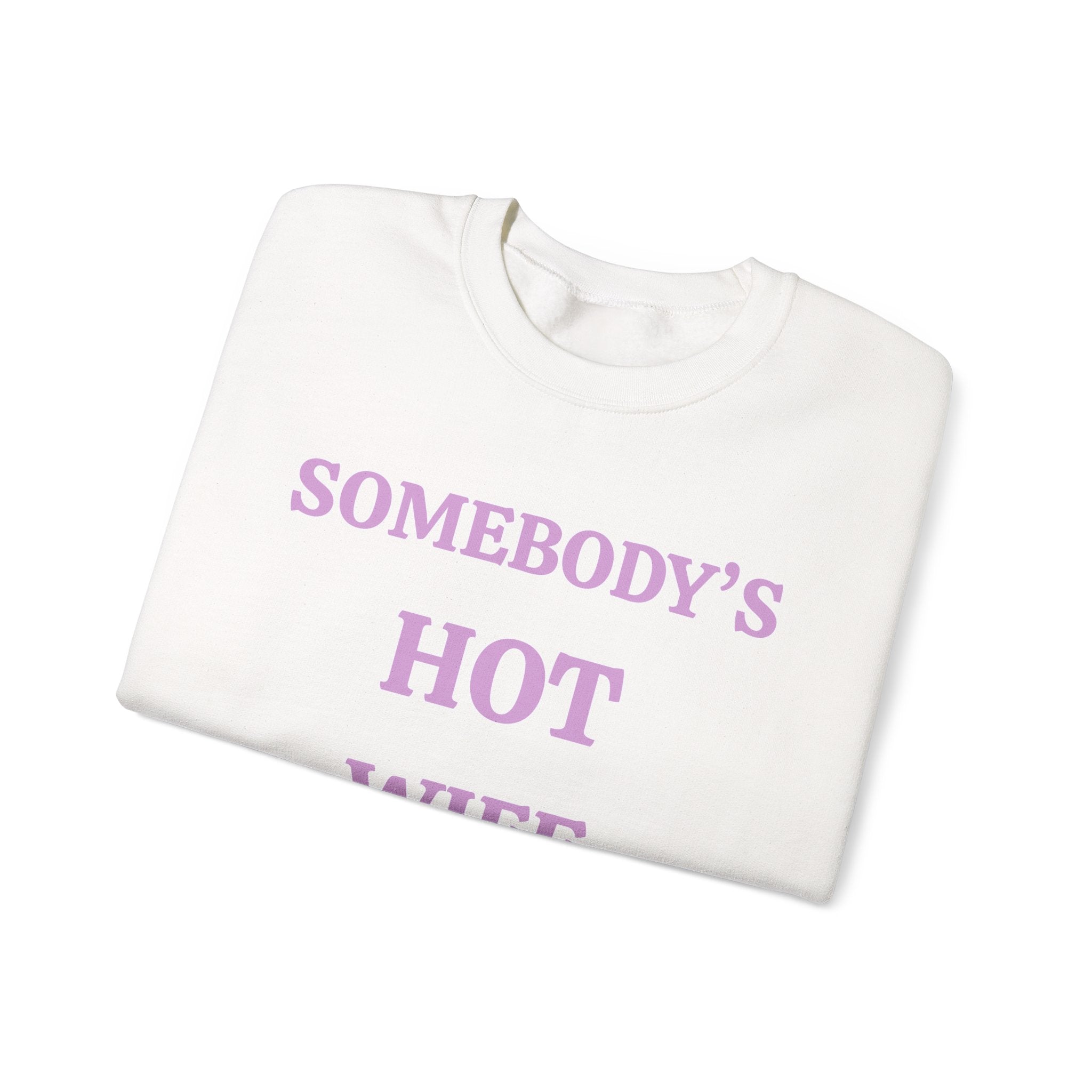 Hot Wife Crewneck