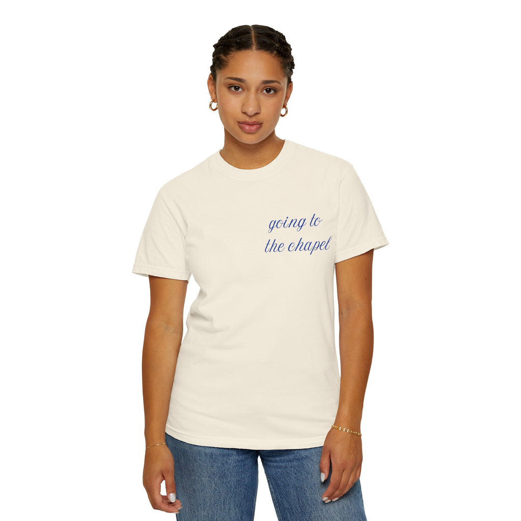 Going to the Chapel T-shirt