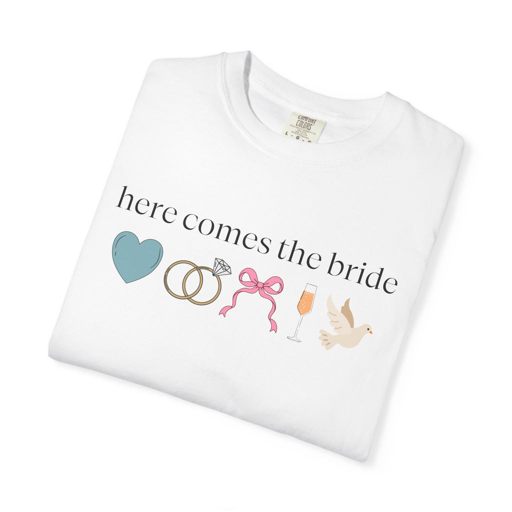 Here Comes the Bride T-Shirt