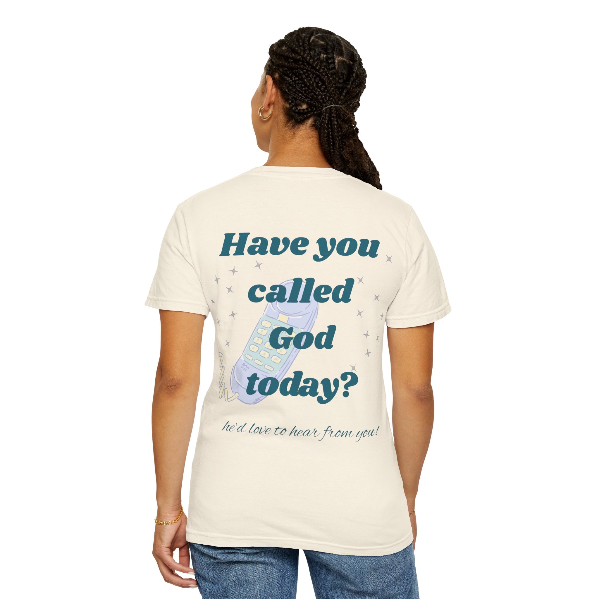 Have You Called Tshirt