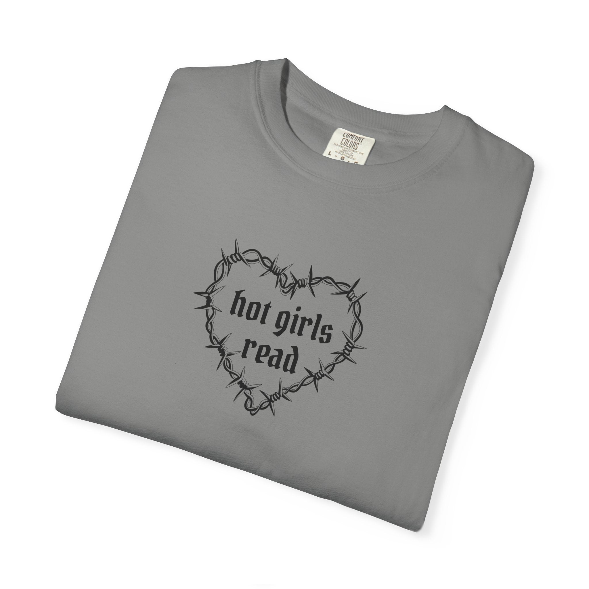 Hot Girls Read Comfort Color Tee
